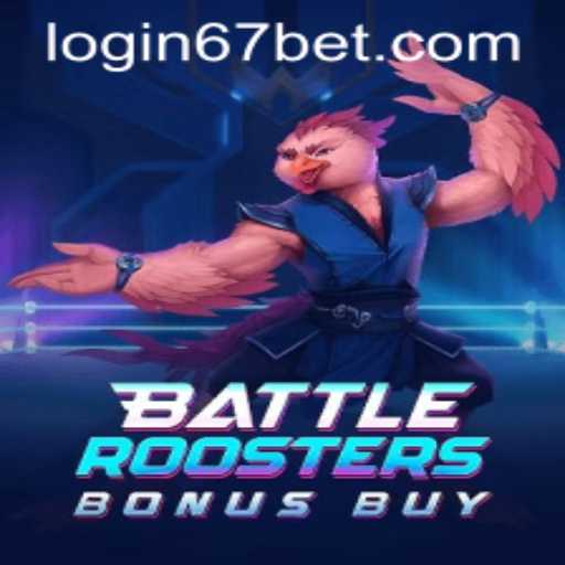 Exploring BattleRoostersBonusBuy: Rules, Gameplay, and the 67bet PH Login Experience