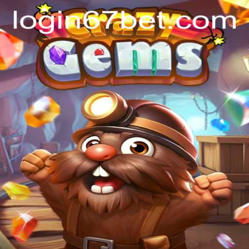 Exploring the Thrills of CrazyGems and the Convenience of 67bet PH Login