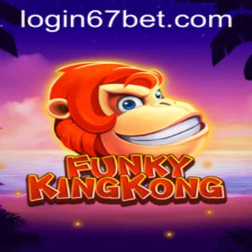 Exploring FunkyKingKong: An Engaging Adventure with 67bet PH Login