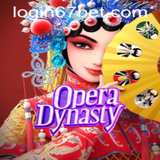 The Intriguing World of OperaDynasty and the Convenience of 67bet PH Login