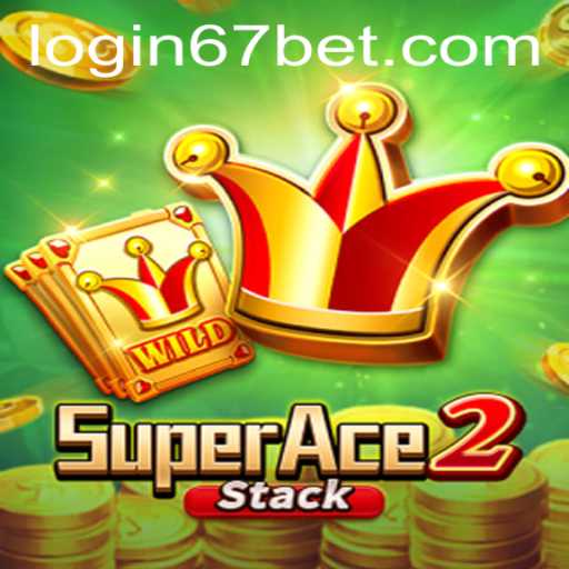 SuperAce2 - Unveiling the Adventure with 67bet PH Login