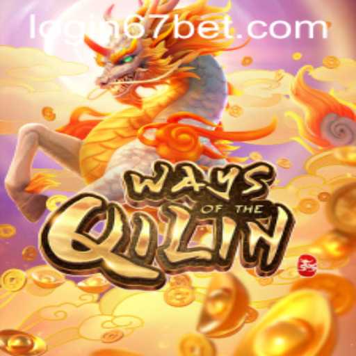 Exploring the Exciting World of WaysoftheQilin with 67bet PH Login